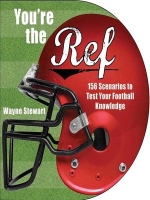 cover image of You're the Ref: 156 Scenarios to Test Your Football Knowledge